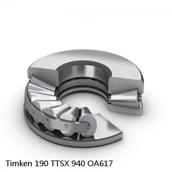 190 TTSX 940 OA617 Timken Thrust Tapered Roller Bearing
