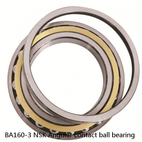 BA160-3 NSK Angular contact ball bearing