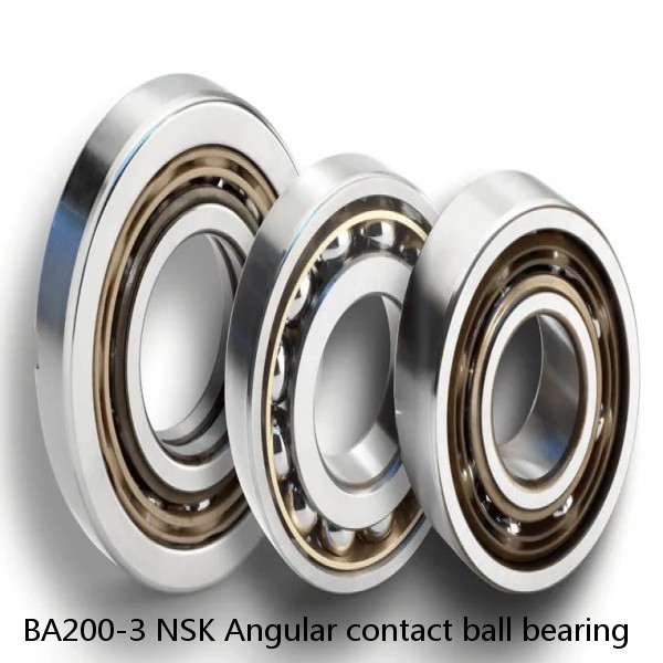 BA200-3 NSK Angular contact ball bearing