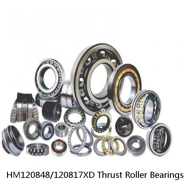 HM120848/120817XD Thrust Roller Bearings