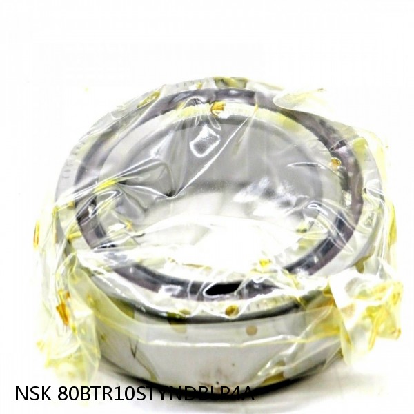 80BTR10STYNDBLP4A NSK Super Precision Bearings