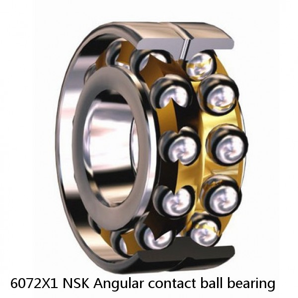 6072X1 NSK Angular contact ball bearing